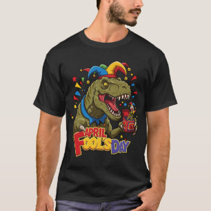Camiseta Abril tolos Dinossauro Funny T-Rex Dino Brincadeir