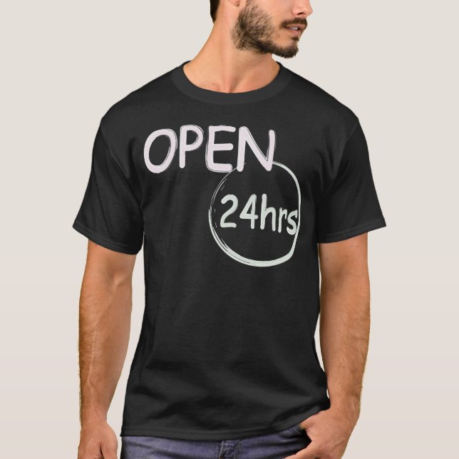 Camiseta Abrir o humor de 24 horas (Frente)