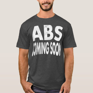 Camiseta Abs Brevemente 6 Si Pack Engraçada Gym Dizendo