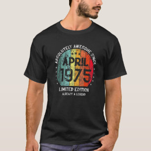 Camiseta Absolutamente Incrível Desde Abril De 1975, Homem-