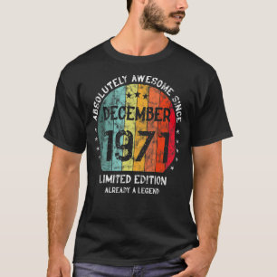 Camiseta Absolutamente Incrível Desde Dezembro De 1971 Home