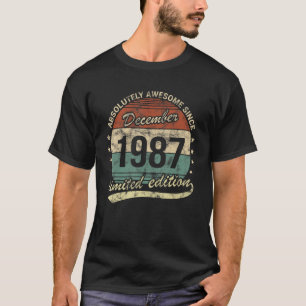 Camiseta Absolutamente Incrível Desde Dezembro De 1987 Home