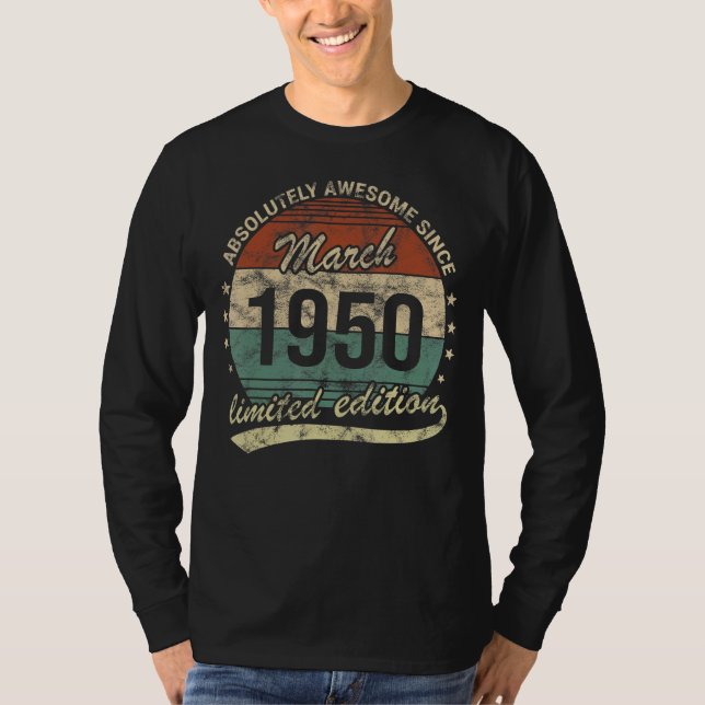Camiseta Absolutamente Incrível Desde Março De 1950 Homem M (Frente)
