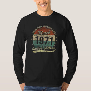 Camiseta Absolutamente Incrível Desde Março De 1971 Homem M