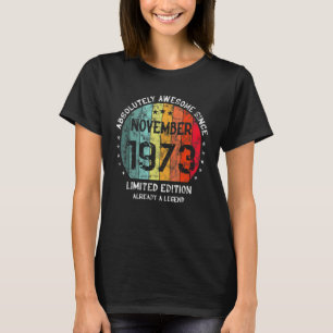 Camiseta Absolutamente Incrível Desde Novembro De 1973 Home