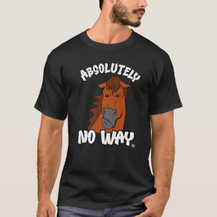 Camiseta Absolutamente nenhuma maneira mal-humorado fígado