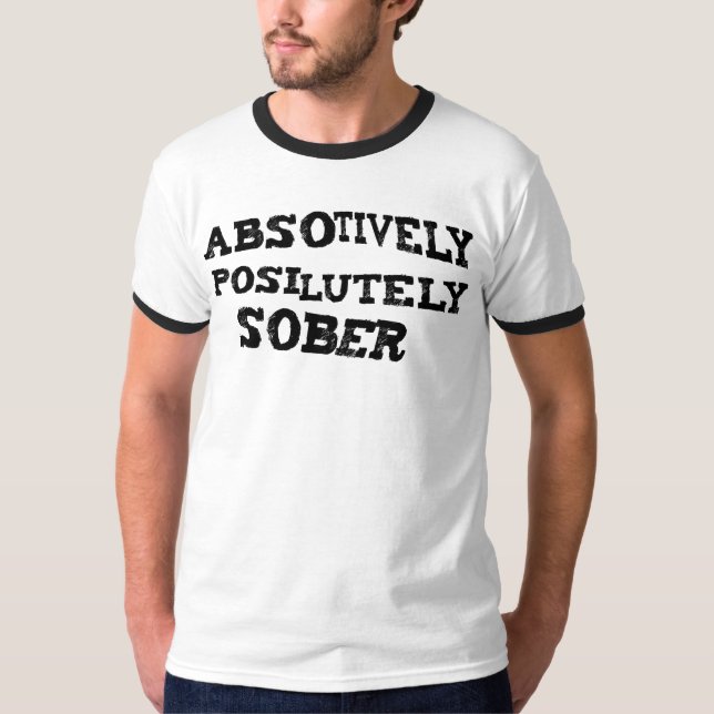 Camiseta Absotively sóbrio (Frente)