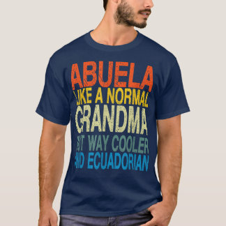 Camiseta Abuela Equatoriana - Mothe Equatoriana