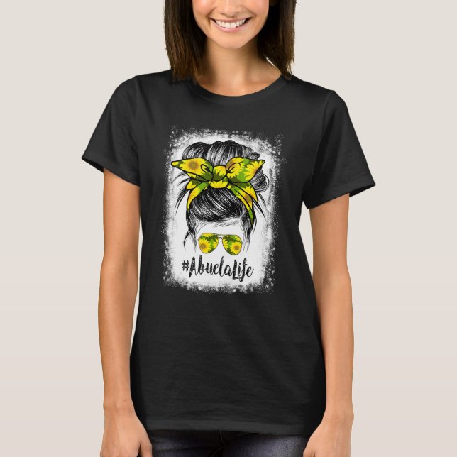 Camiseta Abuela Life Messy Bun Hair Sunflower Mt (Frente)