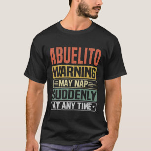 Camiseta Abuelito aviso pode dormir repentinamente a qualqu