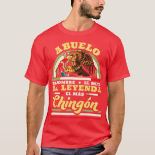 Camiseta Abuelo El Hombre El Mito La Leyenda El Mas Chingon