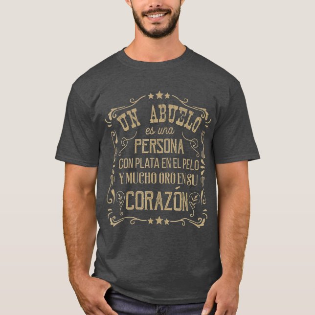 Camiseta Abuelo Ouro Avô Abuelo dá presentes (Frente)