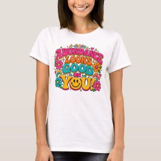 CAMISETA ABUNDÂNCIA PARECE BOM