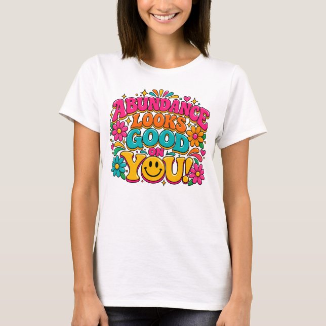 CAMISETA ABUNDÂNCIA PARECE BOM (Frente)