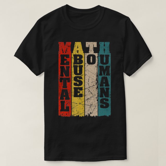 Camiseta Abuso Mental Matemático aos Humanos para Professor (Frente do Design)