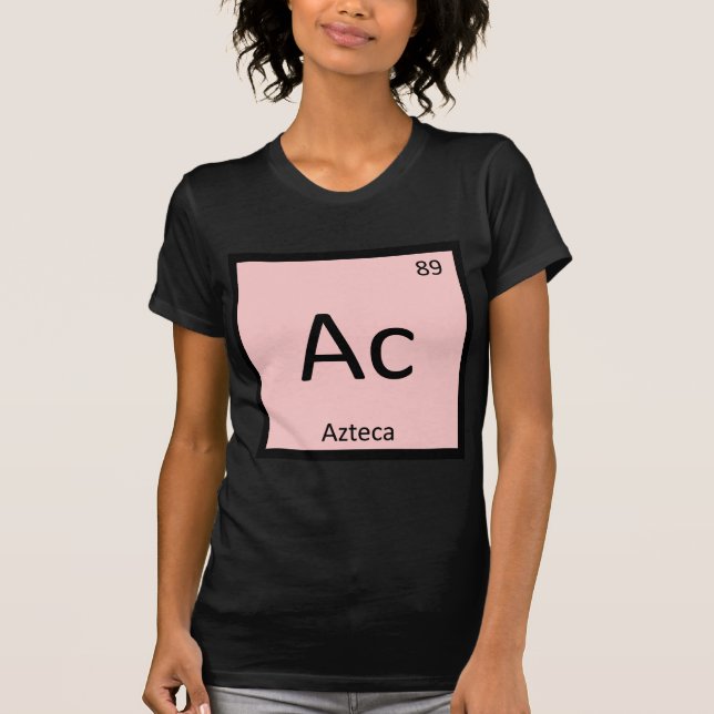 Camiseta Ac - Azteca Elemento Químico do Cavalo Espanhol (Frente)