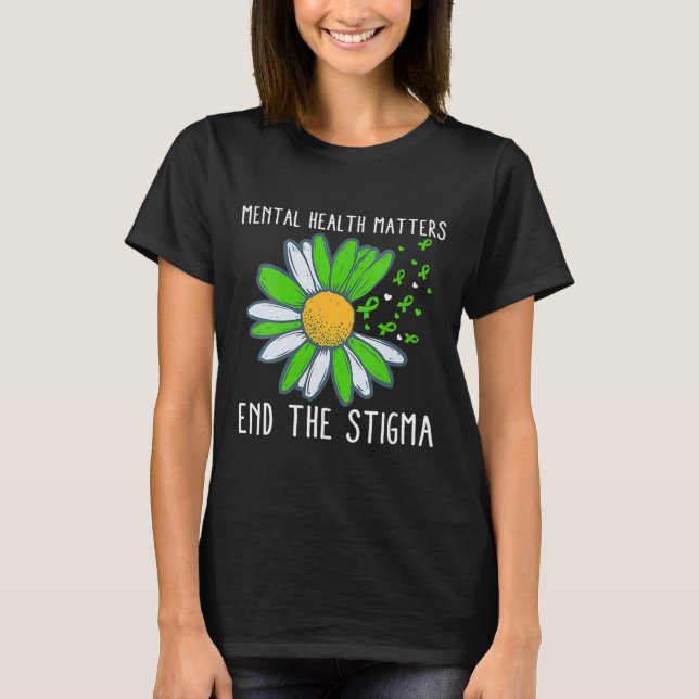 Camiseta Acabar Com A Consciência Da Saúde Mental Do Estigm (Frente)