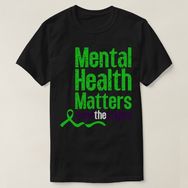 Camiseta Acabar com a consciência do estigma para a saúde m (Frente do Design)