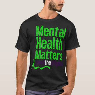 Camiseta Acabar com a consciência do estigma para a saúde m
