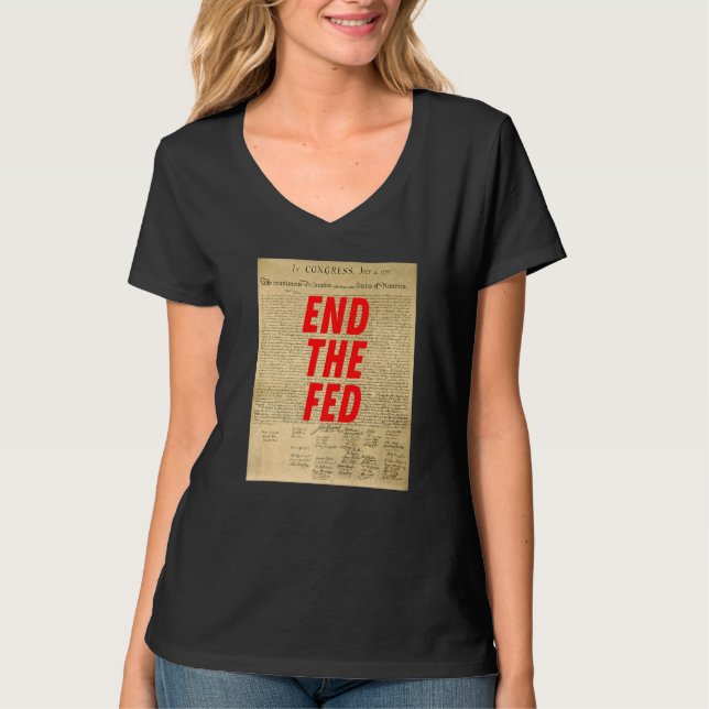 Camiseta Acabar com a Declaração da Reserva Federal de Infl (Frente)