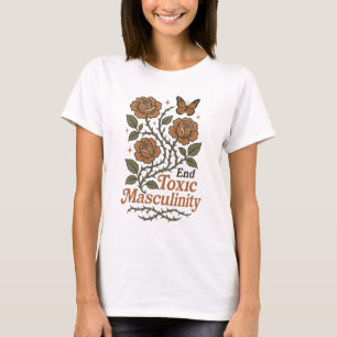 Camiseta Acabar com a Masculinidade Tóxica Protesto Floral