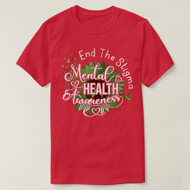 Camiseta Acabar Com A Saúde Mental Estigma Importa A Saúde  (Frente do Design)