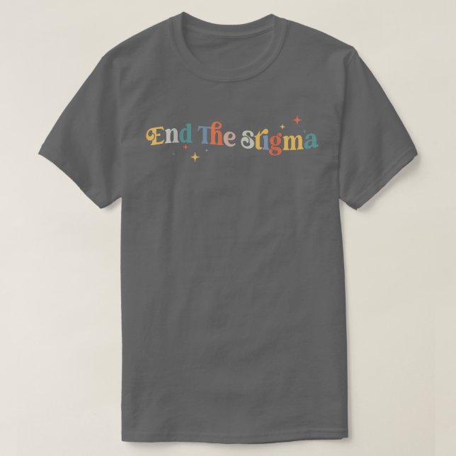 Camiseta Acabar Com A Sensibilização Para A Saúde Mental Do (Frente do Design)