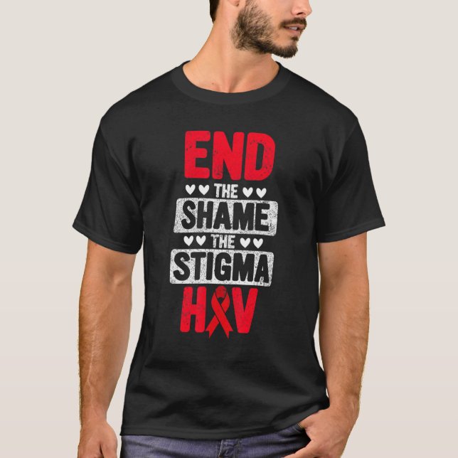 Camiseta Acabar Com A Vergonha Do Estigma Hiv Ajuda O Mês D (Frente)