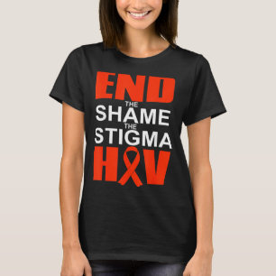 Camiseta Acabar Com A Vergonha Do Hiv Estigma Suporte De Co