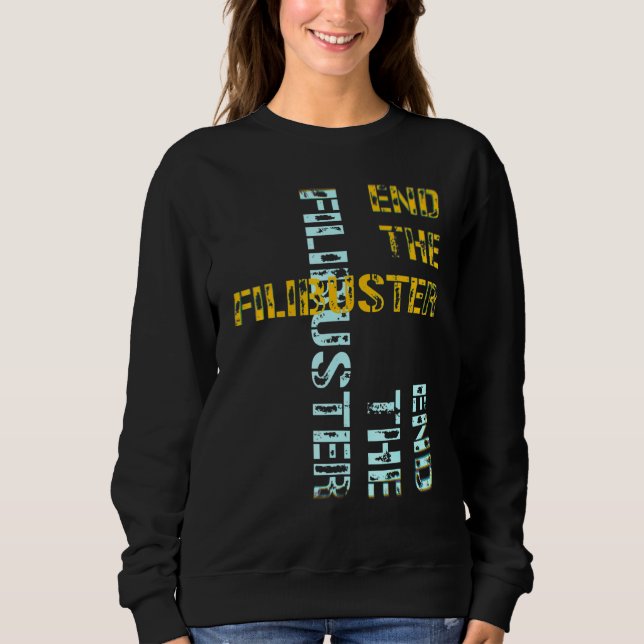 Camiseta Acabar Com O Filibuster (Frente)