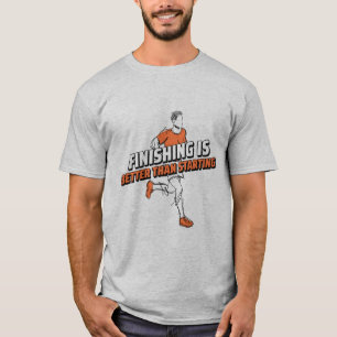 Camiseta Acabar É Melhor Do Que Começar