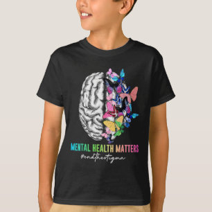 Camiseta Acabe Com O Stigma Mental Health S Mental Health A