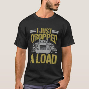 Camiseta Acabei De Deixar Carga De Motorista