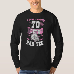 Camiseta Acabei De Fazer 70 Carrinhos De Golfe De Vamos No 