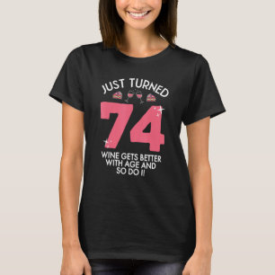 Camiseta Acabei De Transformar 74 Vinhos Melhor Com 74 Anos