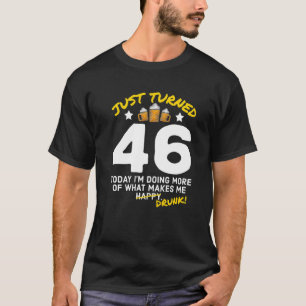 Camiseta Acabo de virar 46 cervejas Bebendo 46º Bebado de a