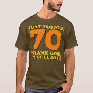 Camiseta Acabo De Virar 70 Obrigados Deus Eu Ainda Estou Qu