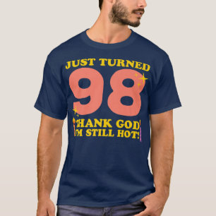 Camiseta Acabo de virar 98 Obrigado Deus Eu ainda estou que