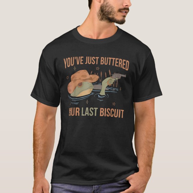Camiseta Acabou de Amortecer seu último biscoito Engraçado  (Frente)