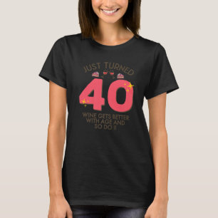 Camiseta Acabou De Transformar 40 Vinhos Melhor Com anivers