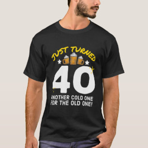 Camiseta Acabou De Virar 40 Frio Para O Antigo 40º Nascimen