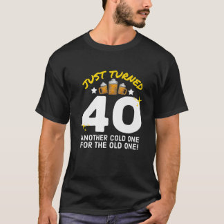 Camiseta Acabou De Virar 40 Frio Para O Antigo 40º Nascimen