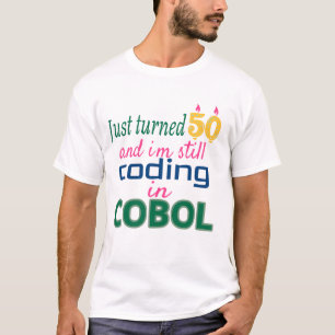 Camiseta Acabou de virar 50 e ainda codificar no COBOL