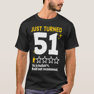 Camiseta Acabou De Virar 51 Não Recomendaria 51 ruas No Ani