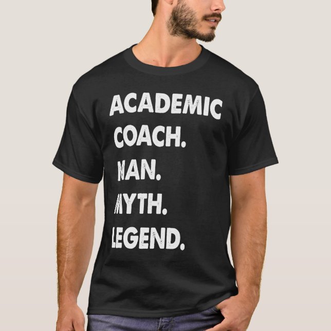 Camiseta Academic Coach Man Myth Legend  1 (Frente)