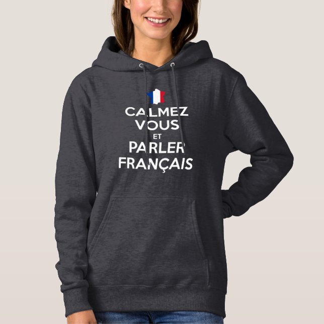 Camiseta Acalme-se e Fale Francês (Frente)