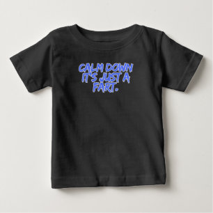 Camiseta Acalme-se, É Só um Pum