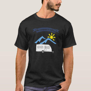 Camiseta Acampamento com trailer dizendo que minha caravana