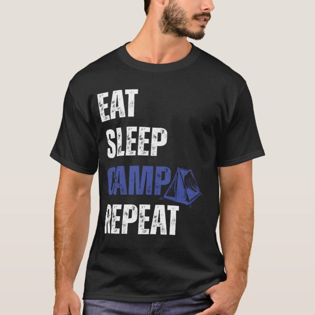 Camiseta Acampamento de Sono Engraçado Repetir citação de a (Frente)