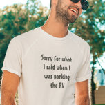 Camiseta Acampamento dizendo Desculpe pelo que eu disse, es<br><div class="desc">Este design foi criado através da arte digital. Você pode mudar o estilo desta camisa escolhendo Mais > sob a opção de estilo. Ele pode ser personalizado clicando no botão personalizar e alterando a cor, adicionando um nome, iniciais ou suas palavras favoritas. Entre em contato comigo em colorflowcreations@gmail.com se você...</div>